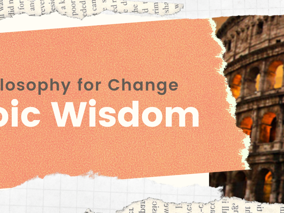 Philosophy for Change: Lessons from Marcus Aurelius
